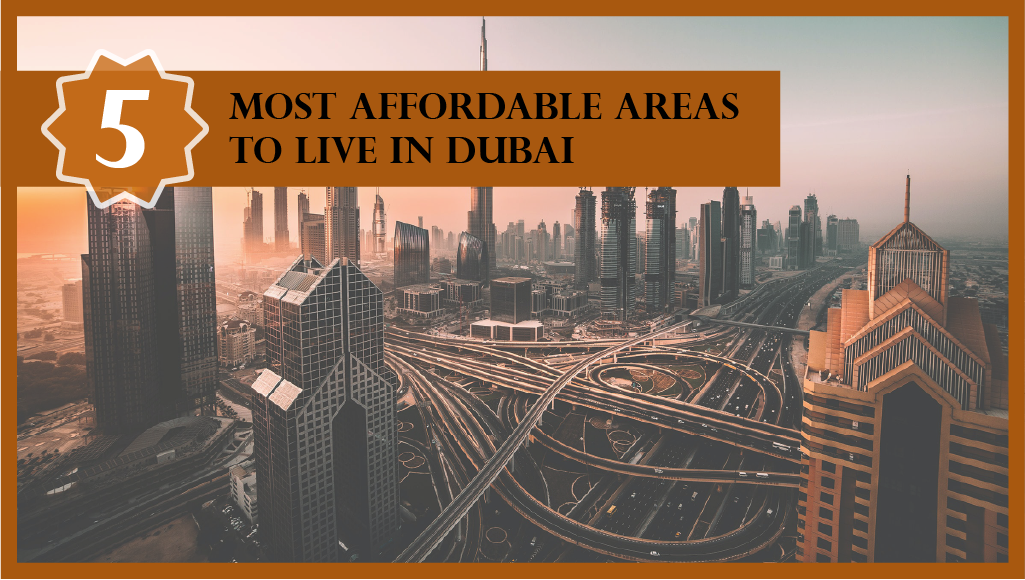 5 most affordable areas to live in Dubai