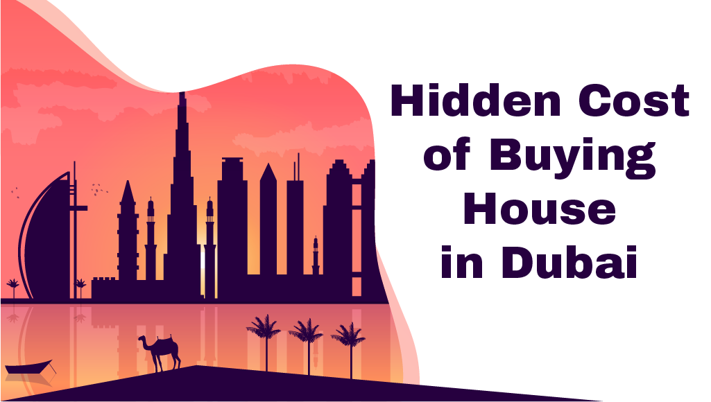 Hidden cost of buying house in Dubai