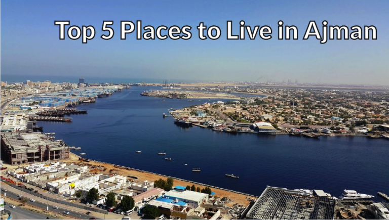 Top 5 Places to Live in Ajman
